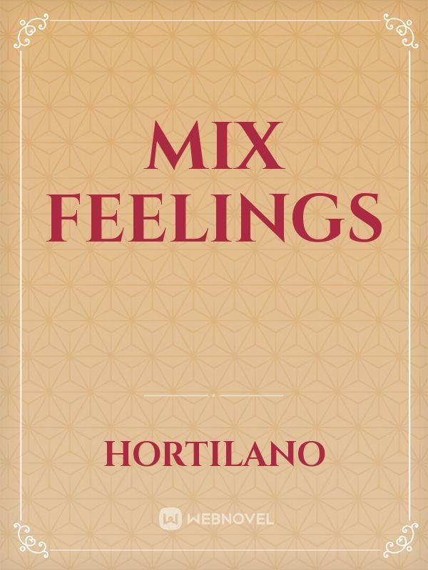 Mix Feelings