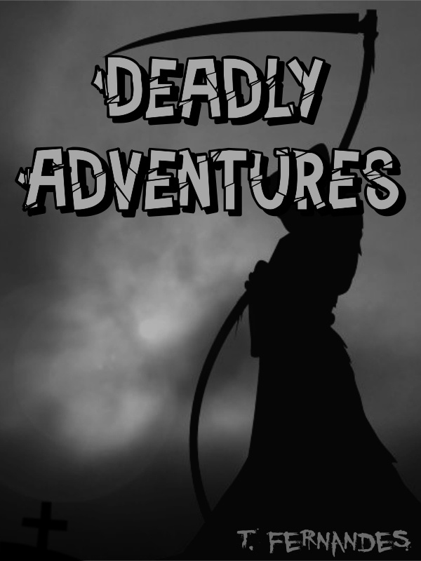 Deadly Adventures Book