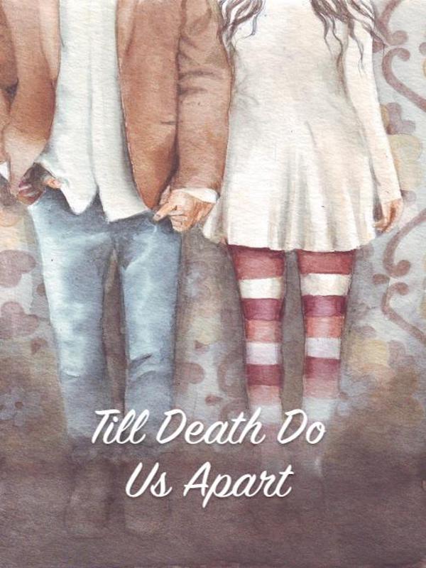 Till Death Do Us Apart Book