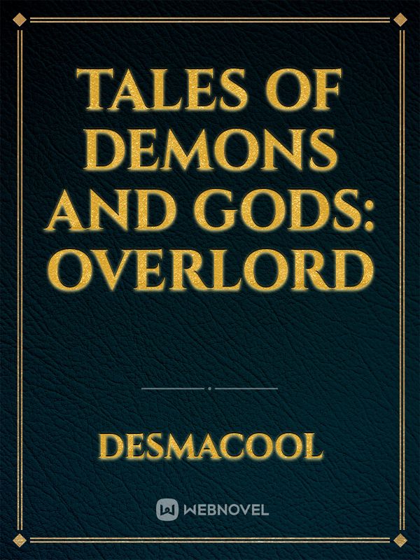 Tales of demons and gods: Overlord
