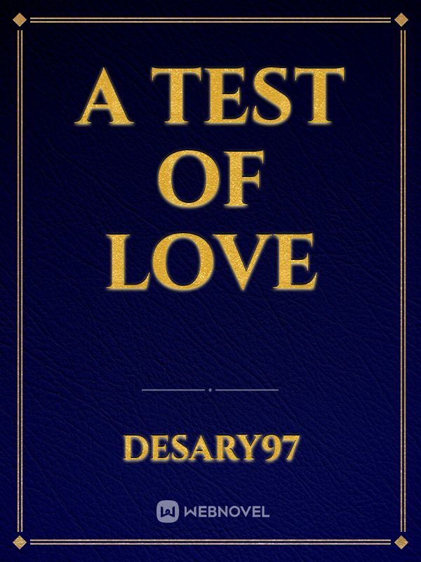 A test of love