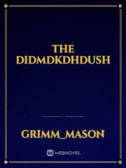 The Didmdkdhdush Book
