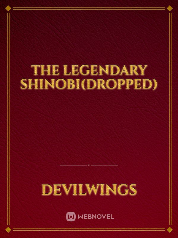 The legendary shinobi(dropped)
