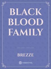 Black Blood Family Book