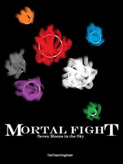 Mortal Fight: Seven Moons in the Sky Book