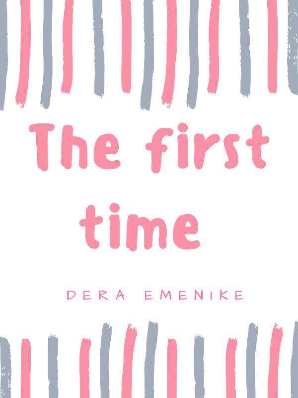The First Time Book