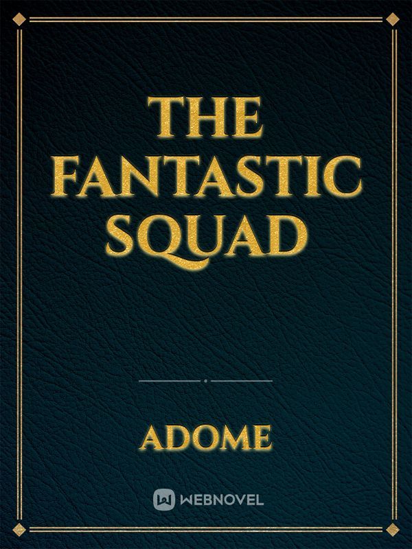 The  Fantastic squad Book