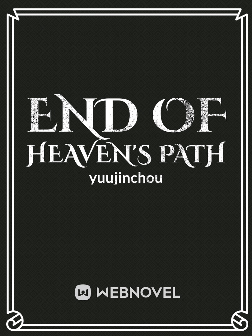 End of Heaven's Path
