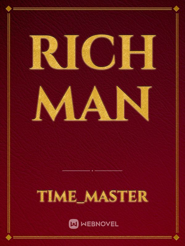 Rich man