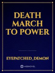 Death March to Power Book