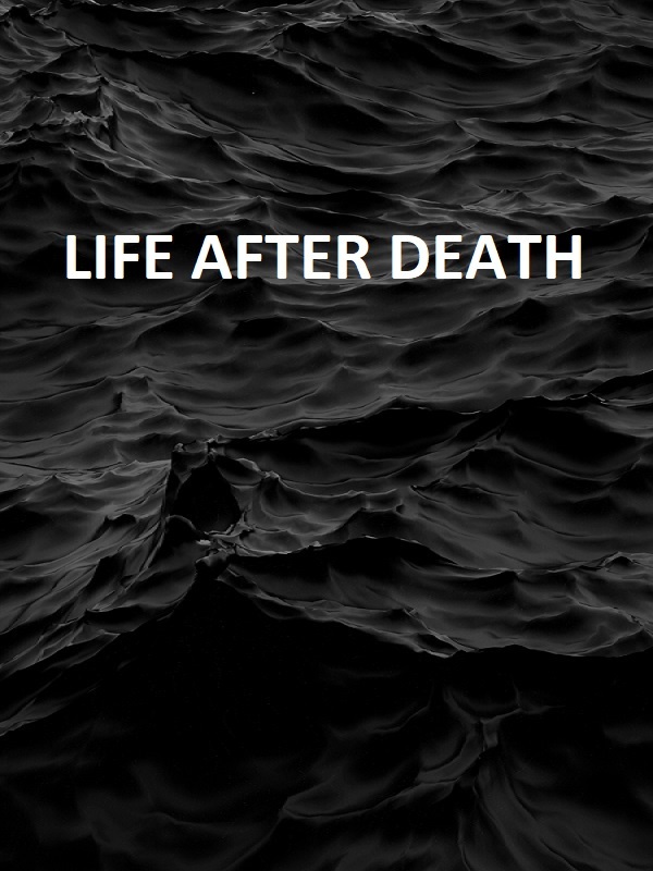 Life After Death (dropped)