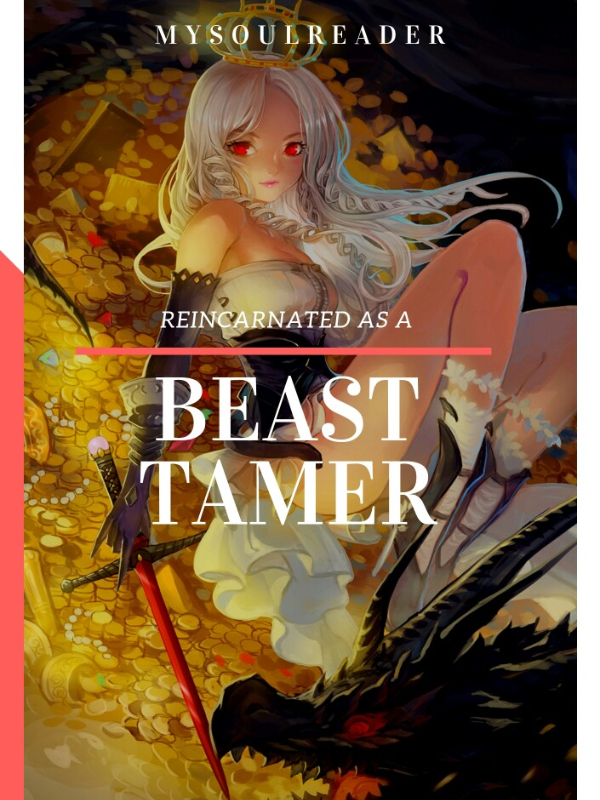 Reincarnated As A Beast Tamer Book
