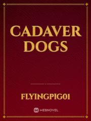 Cadaver Dogs Book