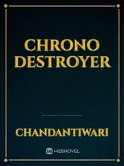 Chrono Destroyer Book