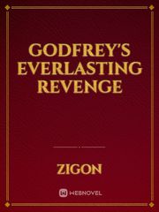 Godfrey's Everlasting Revenge Book