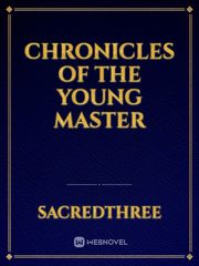 Chronicles of the Young Master Book