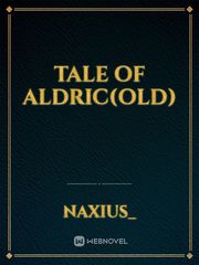 Tale of Aldric(OLD) Book