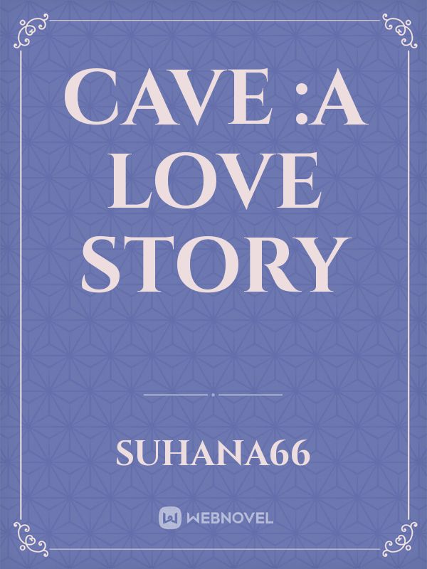 cave :a love story Book