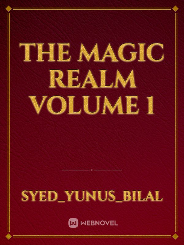 The Magic Realm      volume 1 Book