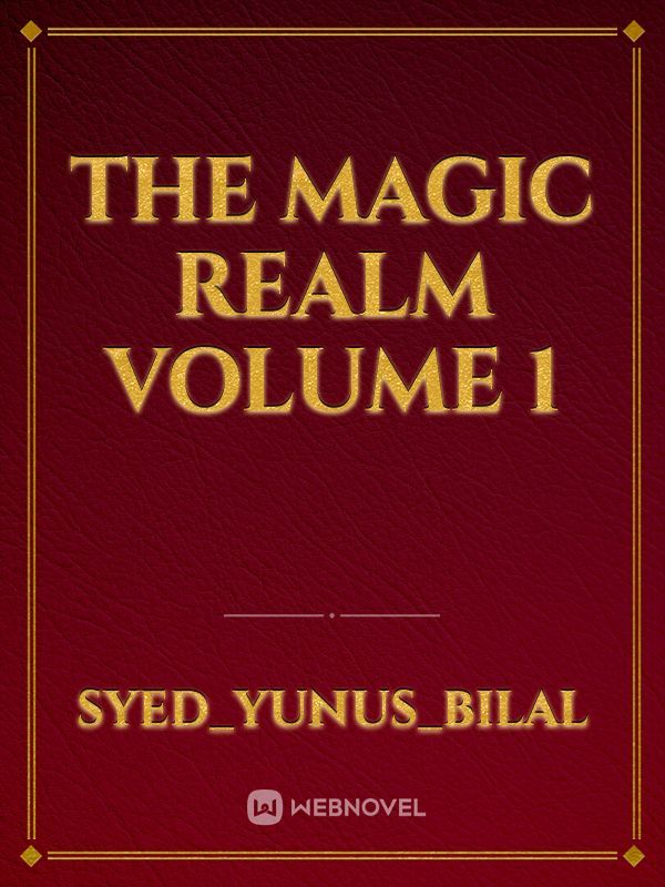 The Magic Realm      volume 1