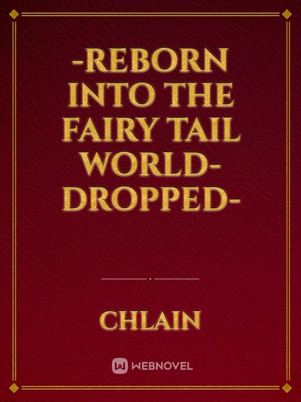 -Reborn into the Fairy Tail world-dropped-