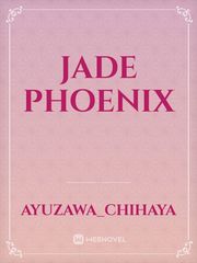JADE PHOENIX Book