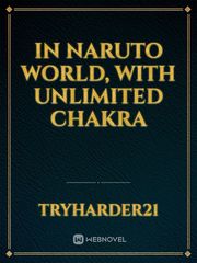 In Naruto world, with unlimited chakra Book
