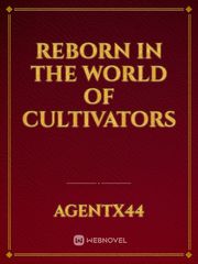 ReBorn in the World of Cultivators Book
