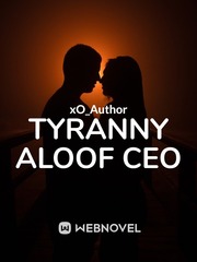 Tyranny Aloof CEO Book