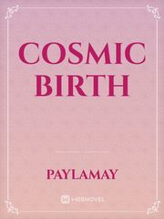 Cosmic Birth Book