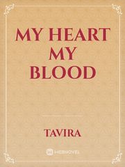 my heart my blood Book