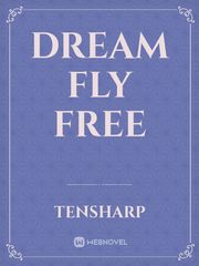 Dream Fly free Book