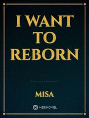 I want to reborn Book