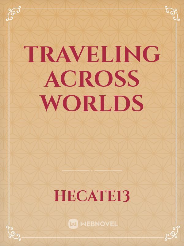 Traveling Across Worlds Book