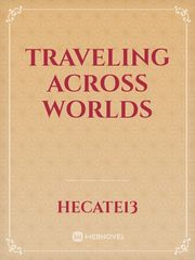 Traveling Across Worlds Book
