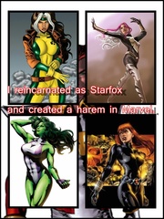 I reincarnated as Starfox and created a harem in Marvel (+18) Book