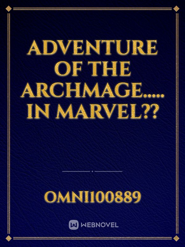 adventure of the archmage..... in marvel??
