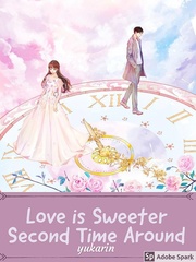 Love is Sweeter Second Time Around Book