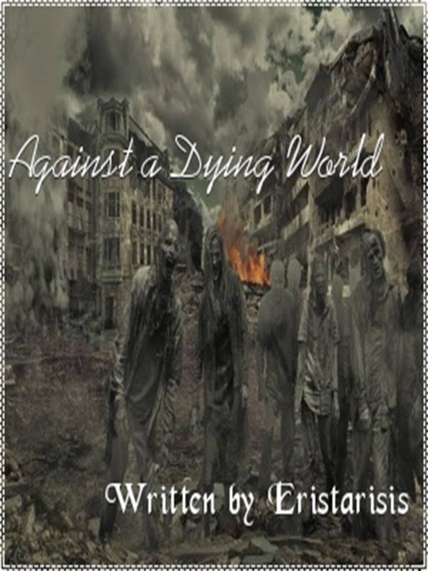 Against a Dying World Redding, California Book