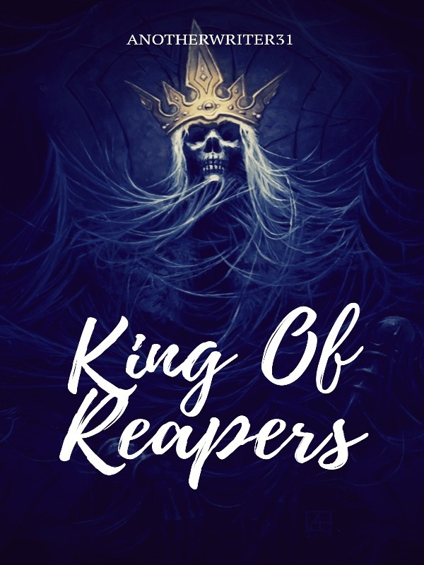 King Of Reapers | A Black Butler Fanfic