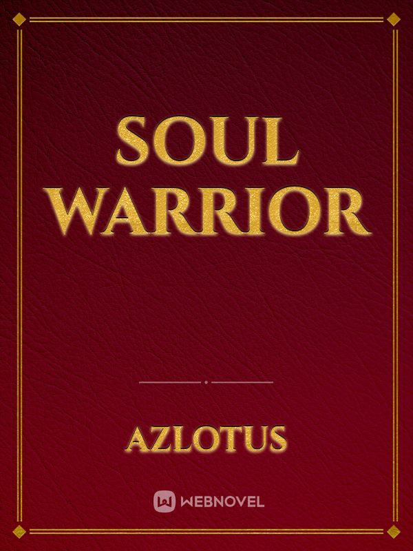 Soul Warrior