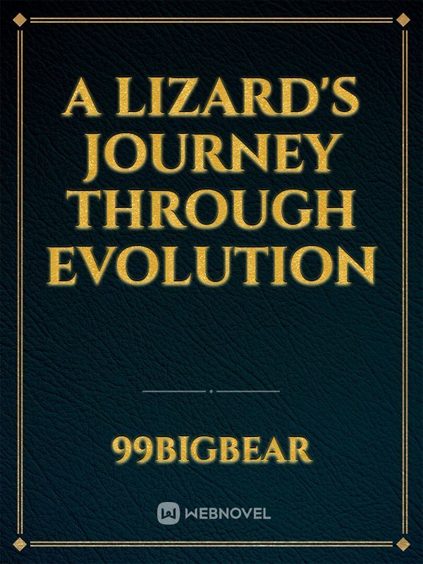 A Lizard's Journey Through Evolution
