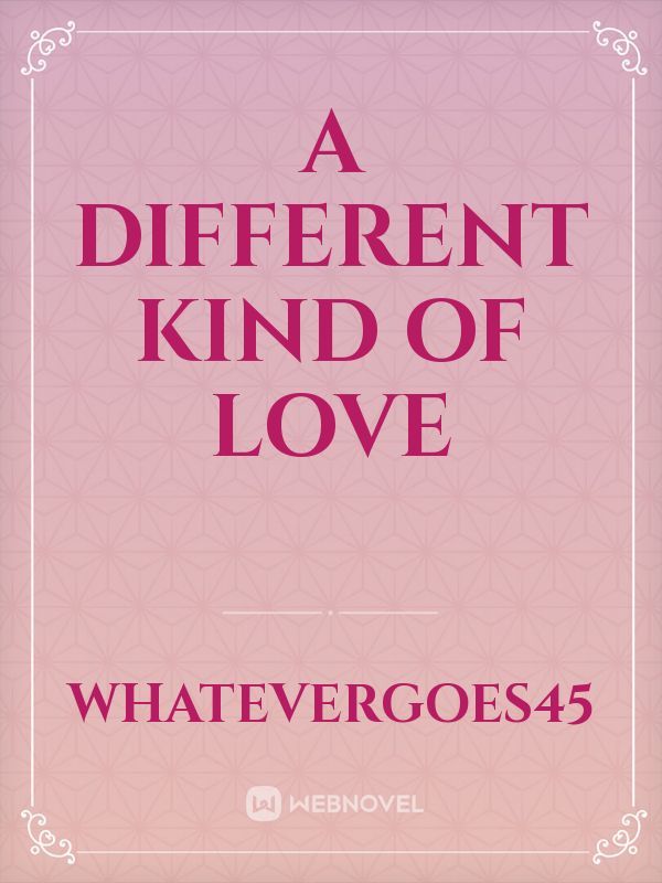 A Different Kind of Love Book