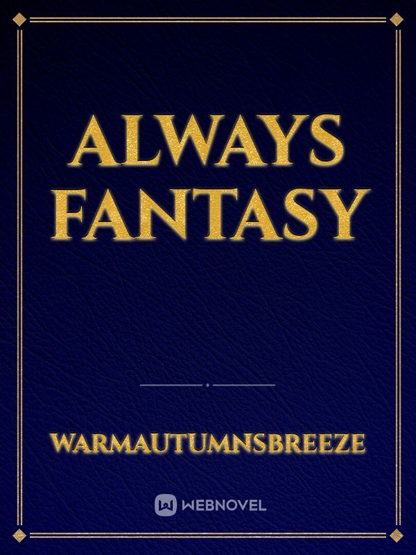 Always fantasy Book