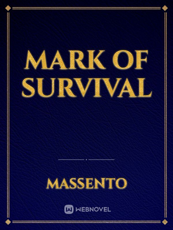 Mark of Survival Book