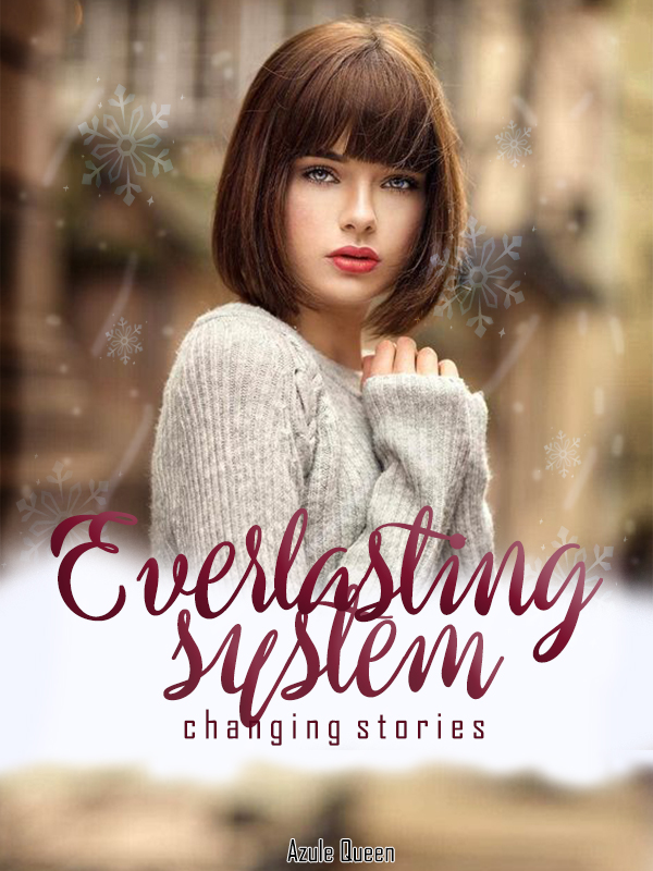 Everlasting System: Changing Stories Book
