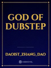 God Of Dubstep Book