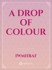 A Drop Of Colour Book