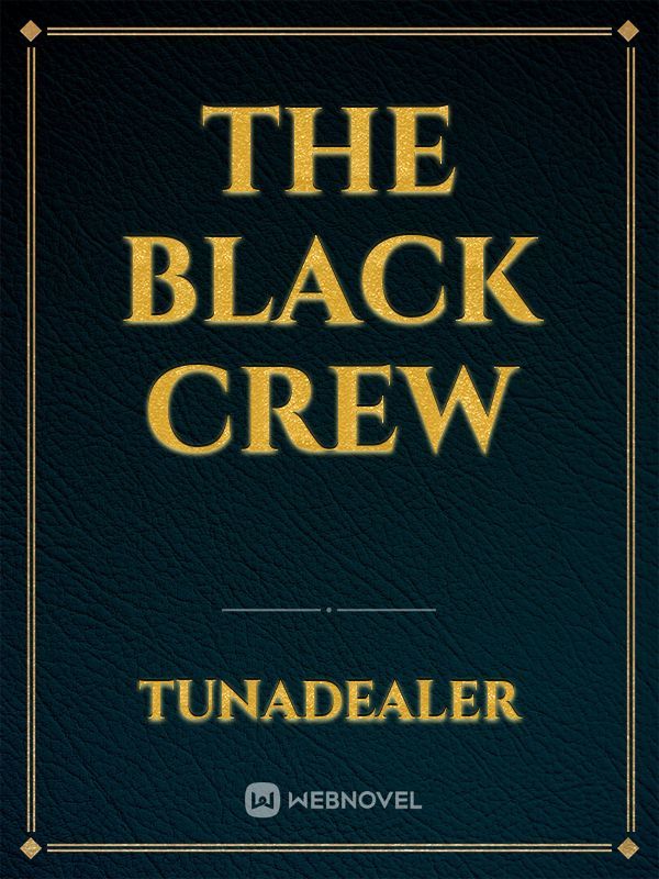 The Black Crew