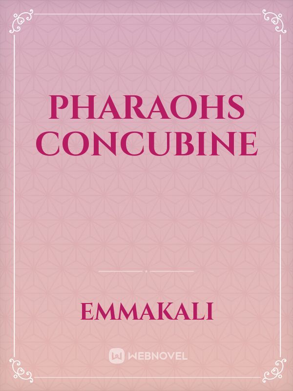 Pharaohs concubine Book